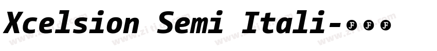 Xcelsion Semi Itali字体转换